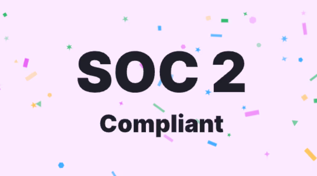 Update: Faster analysis and SOC2 💝